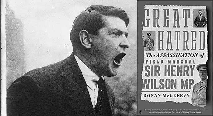 The assassination of Sir Henry Wilson Ireland’s Sarajevo?